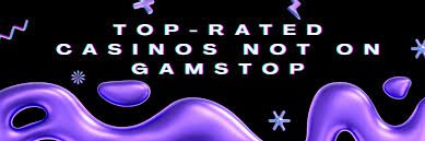 Non-Gamstop Casinos UK Your Guide to Gaming Freedom Non-Gamstop Casinos UK Your Guide to Gaming Freedom